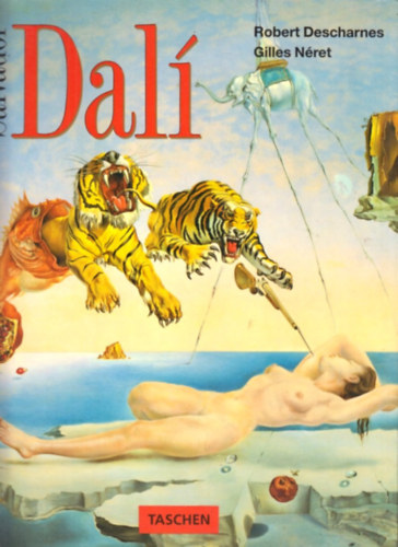 Robert Descharnes; Gilles N�ret - Salvador Dal� 1904-1989