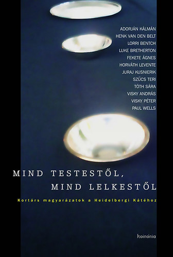 Adorjni Klmn - Mind testestl, mind lelkestl