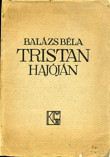 Bal�zs B�la - Tristan haj�j�n