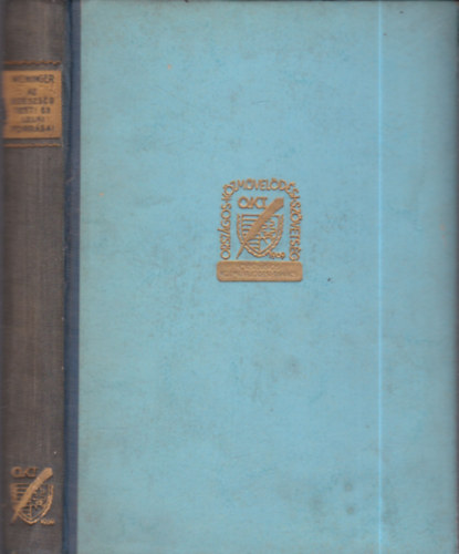 Dr. Weninger Antal - Az egszsg testi s lelki forrsai