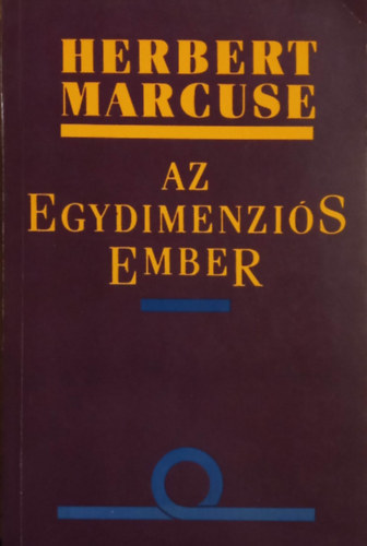 Herbert Marcuse - Az egydimenziós ember