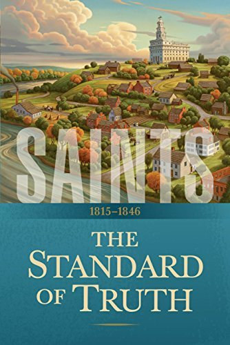 The Standard of Truth: 1815-1846