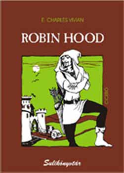 E. Charles Vivian - Robin Hood