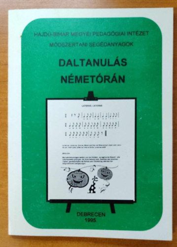 Daltanul�s n�met�r�n - Hajd�-Bihar Megyei Pedag�giai Int�zet - M�dszertani seg�danyagok