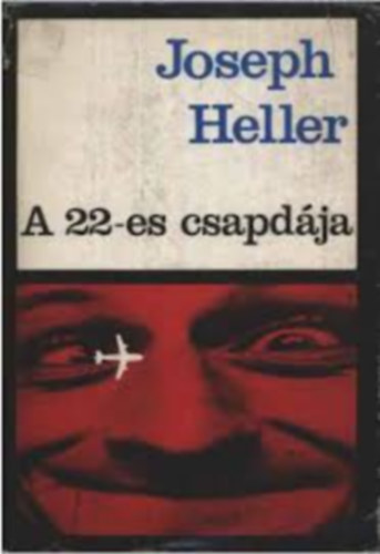 Joseph Heller - A 22-es csapd�ja (Papp Zolt�n ford�t�sa)