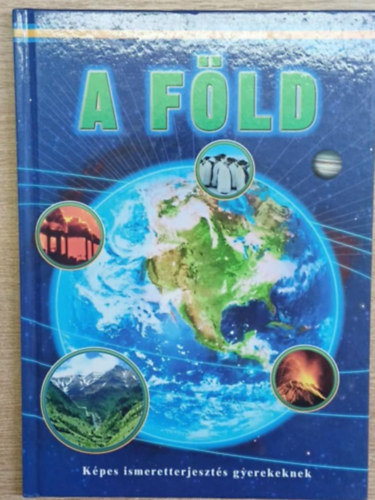 A Fld - Kpes ismeretterjeszts gyerekeknek