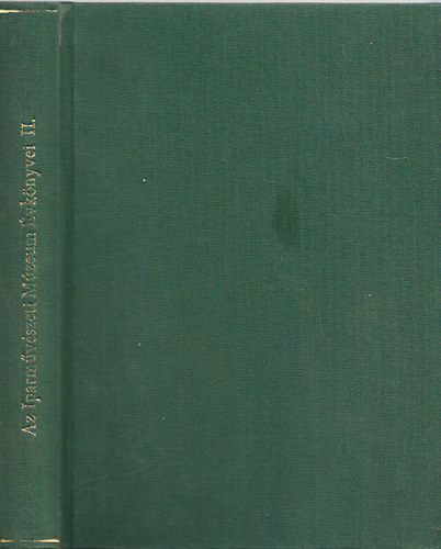 Horv�th-Major-Tasn�din�-Weiner - Az Iparm�v�szeti M�zeum �vk�nyvei II. 1955