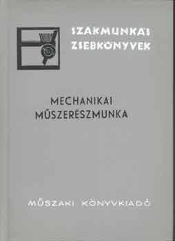 Cserfalvi Gy�rgy - Mechanikai m�szer�szmunka