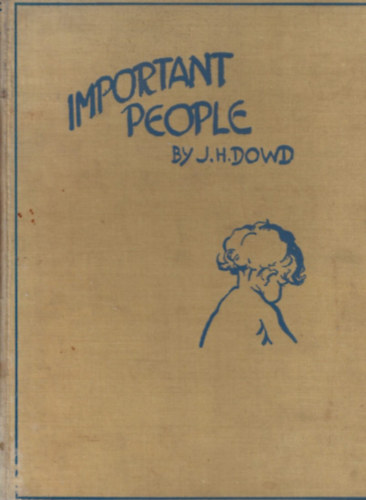 J H Dowd & Brenda E Spender - Important People