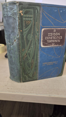 Szabolcsi Miksa  (szerk.) - A zsid�k egyetemes t�rt�nete V.