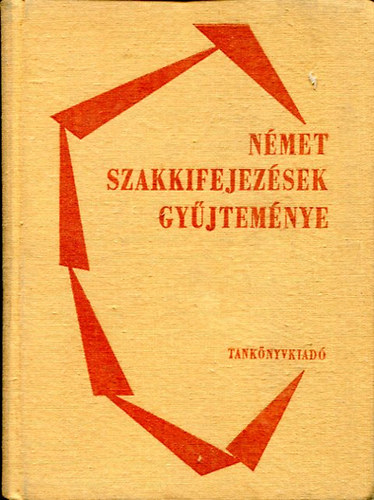 Tankönyvkiadó - Német szakkifejezések gyűjteménye