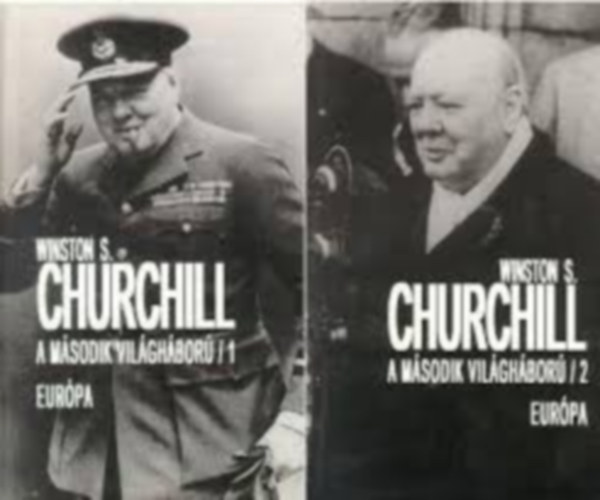 Winston S. Churchill - A második világháború 1-2.