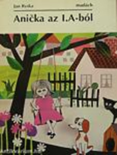 Jan Ryska - Anicka az I.A-bl