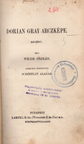 Wilde Oszkr - Dorian Gray arczkpe