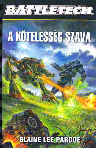 Blaine Lee Pardoe - A ktelessg szava