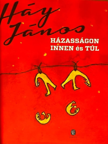 Hy Jnos - Hzassgon innen s tl