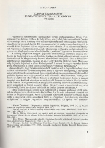 A. Sajti Enik� - Katonai k�zigazgat�s �s nemzetis�gpolitika a D�lvid�ken 1941. �prilis