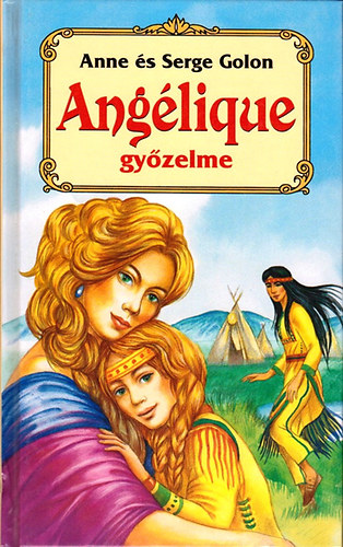 Anne s Serge Golon - Anglique gyzelme