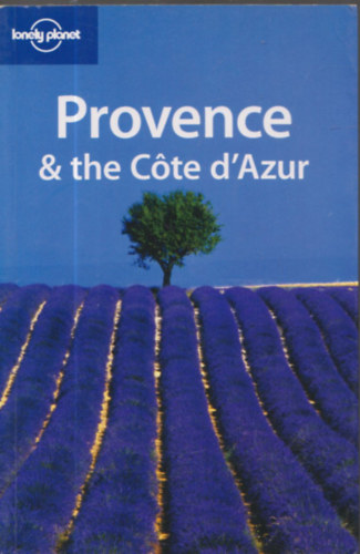 Nicola Williams - Provence & the Cote d'Azur (lonely planet)