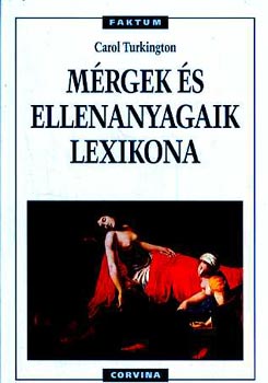 Carol Turkington - M�rgek �s ellenanyagaik lexikona