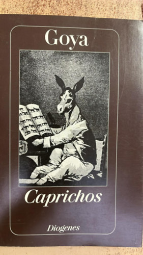 Francisco de Goya - Caprichos