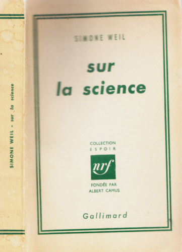 Simone Weil - Sur la Science