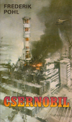 Frederik Pohl - Csernobil
