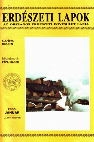 P�pai G�bor  (szerk) - Erd�szeti lapok 2000-2001 (2 teljes �vfolyam)
