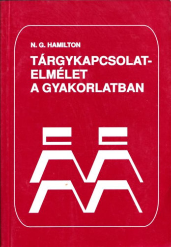 N.G. Hamilton - Trgykapcsolat-elmlet a gyakorlatban