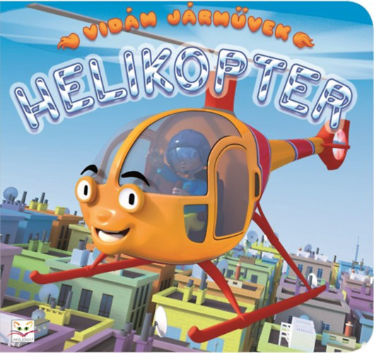 Anna Podgórska - Vidám járművek - Helikopter
