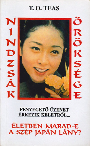 T.O. Teas - Nindzs�k �r�ks�ge