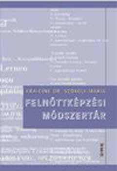 Kraicin Szokoly Mria - Felnttkpzsi mdszertr