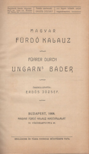 Fhrer Durch - Magyar Frd-Kalauz