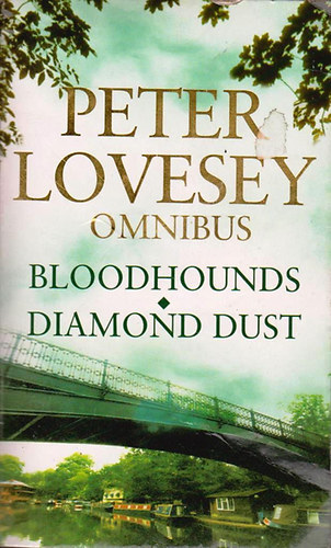 Peter Lovesey - Bloodhounds - Diamond Dust