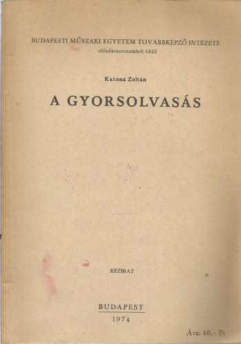 Katona Zolt�n - A gyorsolvas�s