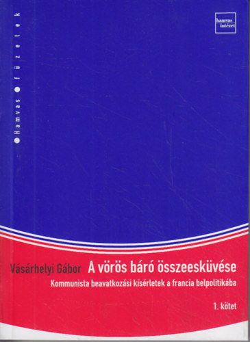 Vsrhelyi Gbor - A vrs br sszeeskvse I-II.