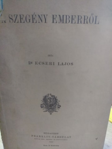 Dr. Ecseri Lajos - A szegny emberrl