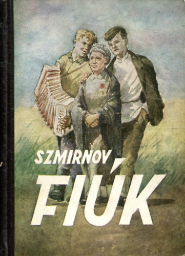 V.: Szmirnov - Fiúk