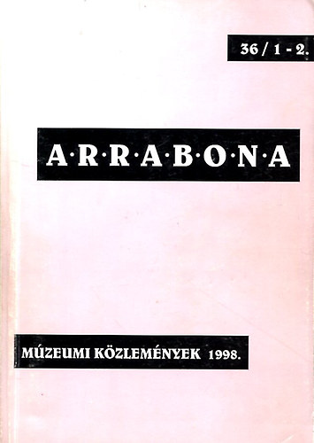 Dr Tth Lszl - Arrabona 36/1-2 1998