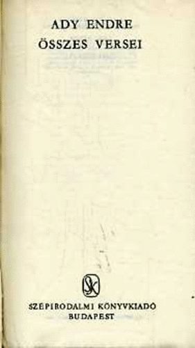Ady Endre - Ady Endre �sszes versei I-II.