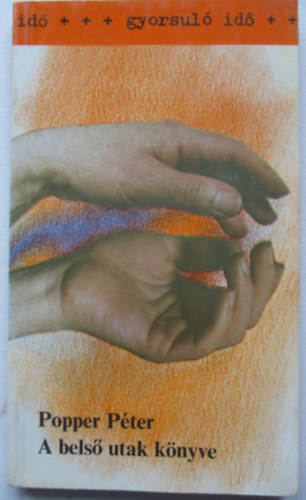 Popper Pter - A bels utak knyve
