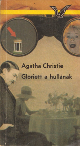 Agatha Christie - Gloriett a hullnak