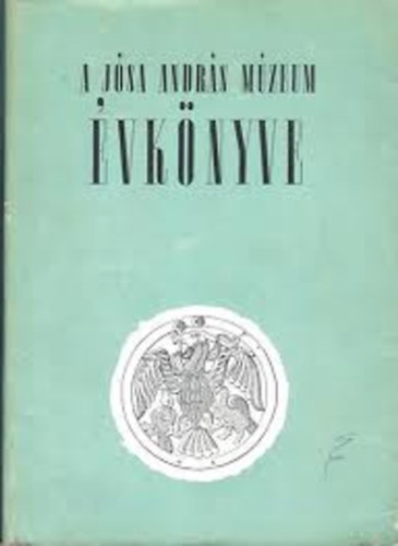 A ny�regyh�zi J�sa Andr�s M�zeum �vk�nyve XI