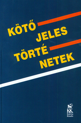 Hzser Gbor - Ktjeles trtnetek