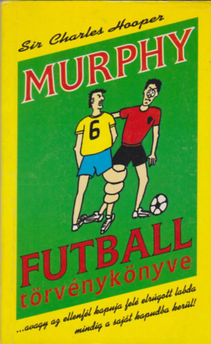 Charles Sir Hooper - Murphy futballtrvnyknyve