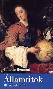 Juliette Benzoni - llamtitok III. - Az infnsn