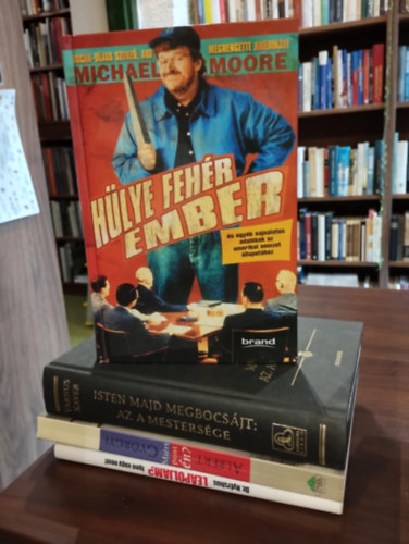 Dr. Nyershús Imre, Albert Györgyi, Varnus Xavér Michael Moore - Tényirodalom könyvcsomag 4 darabos KÖNYVMENTŐ AJÁNLAT: Hülye fehér ember, Dr. Nyershús - Leápoljam?, Miért pont én? A depresszió szorításában, Isten majd megbocsájt: az a mestersége
