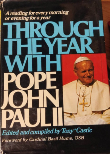 Through the year with Pope John Paul II