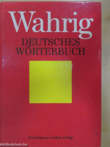 Gerhard Wahrig - Deutsches W�rterbuch (N�met sz�t�r)