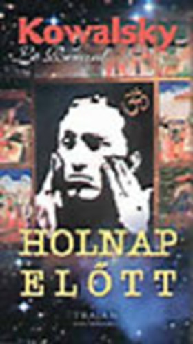 Kowalsky & Le Renard - Holnap el�tt